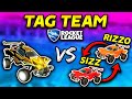 Rocket League TAG-TEAM vs. Rizzo &amp; Sizz