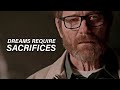 DREAMS REQUIRE SACRIFICES - Best Motivational Video