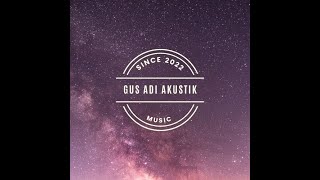 OFFICIAL LIRIK VIDEO MENYAMA _ GUS ADI