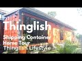 Thinglish Shipping Container Home Tour