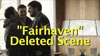 'Fairhaven' deleted scene - reunited by MENTAL STUDiOS 903 views 7 years ago 1 minute, 30 seconds