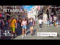 4K İstanbul Turkey Walking Tour - İstiklal, Taksim | August 2024