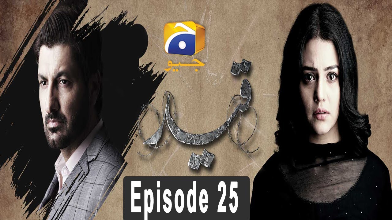 Qaid - Episode 25 HAR PAL GEO May 8