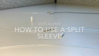 How To Connect Two Fibers Together Using A Split Sleeve With Versalume