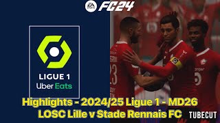 EA Sports FC 24 | Lille | Ligue 1 | MD26 | LOSC Lille v Stade Rennais FC