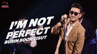 [FULL] Songtopia Livehouse 'I'M NOT PERFECT' | BURIN BOONVISUT