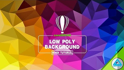 Corel Draw | Low Poly Background | Hindi