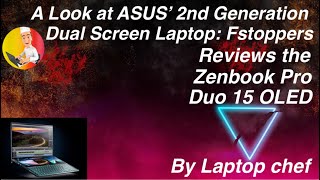 Dual Screen Laptop: Reviews the Zenbook Pro Duo 15 OLED