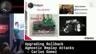 #HITB2023AMS #COMMSEC D1 - Upgrading Rollback Agnostic Replay Attacks - Carlos Gomez