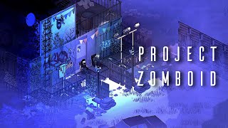 The Beauty Of Project Zomboid