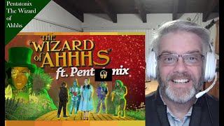 Pentatonix  Wizard of Ahhhs  Reaction Video  A TON of FUN!