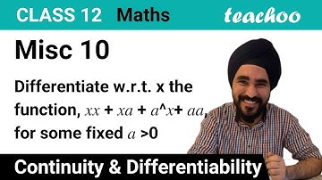 Misc 10 - Differentiate xx + xa + ax + aa - Class 12 NCERT - Teachoo