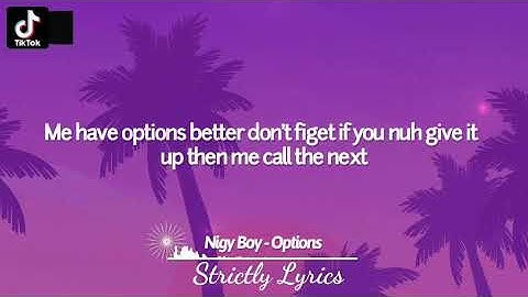 Thumbnail of Nigy Boy - Options Lyrics (Story Book Riddim) | Strictly Lyrics
