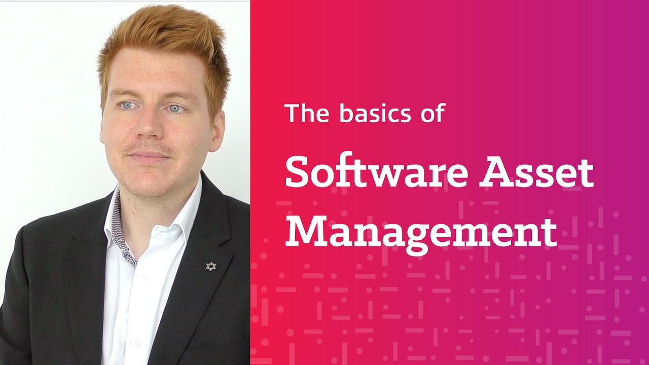 Update The Basics of Software Asset Management