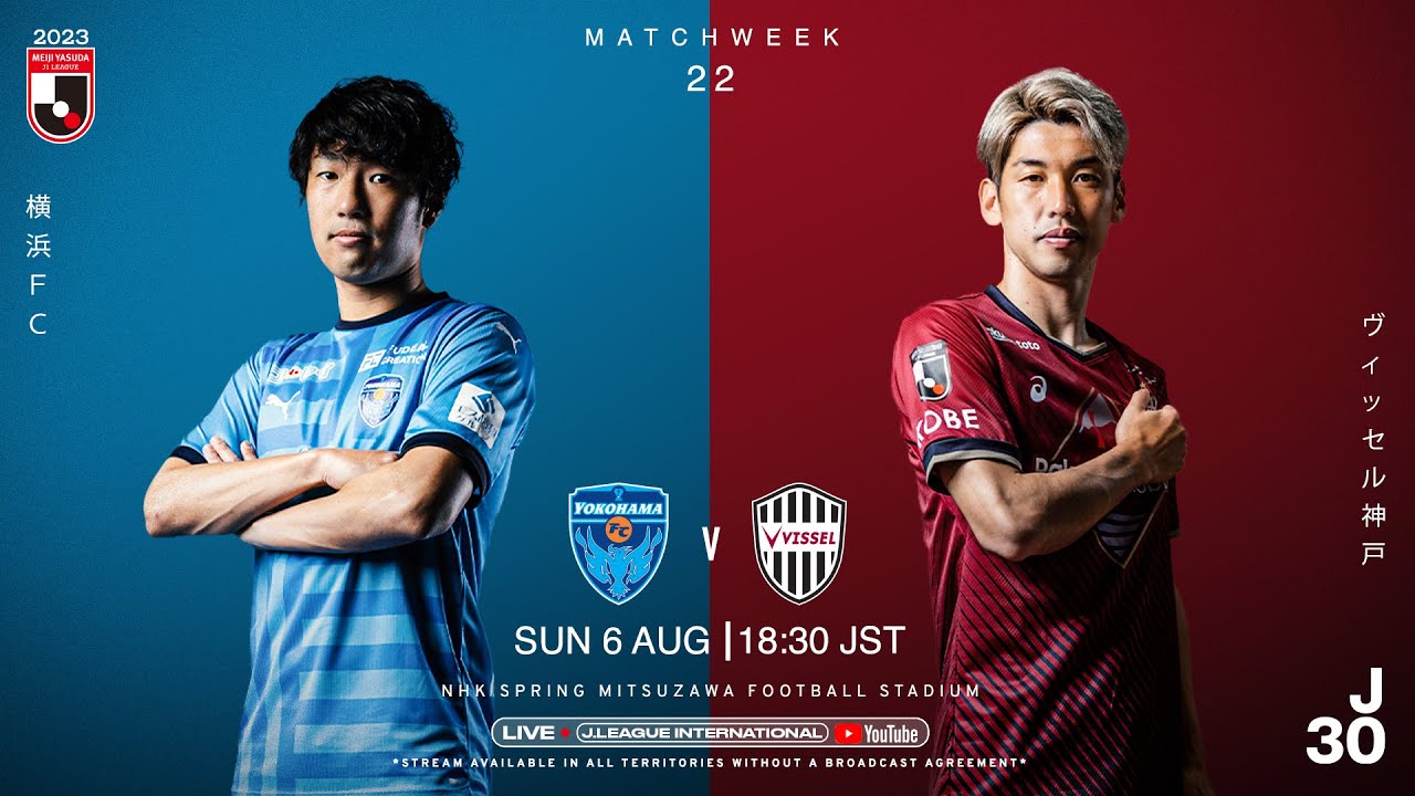 LIVE Yokohama FC vs Vissel Kobe Matchweek 22 2023 J1 League YouTube LIVE Yokohama FC vs Vissel Kobe Matchweek 22 2023 J1 League YouTube