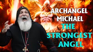 Archangel Michael: The Strongest Angel – Biblical Stories Explained in Detail | B. Mar Mari Emmanuel