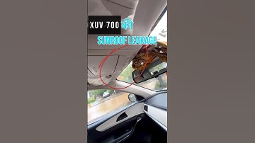 SCORPIO N के बाद अब Xuv700 sunroof leakage😂 #shorts