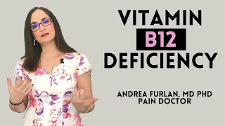 Vitamin B12 deficiency and neuropathic pain, by Dr. Andrea Furlan MD PhD