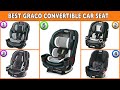 Best Graco Convertible Car Seat - A Safe Ride for Your Little One