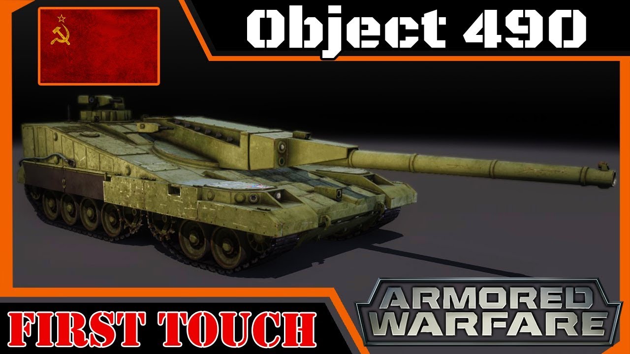 armored warfare ไทย  New Update  Armored Warfare - ลองรถ Object 490 🌟🌟🌟