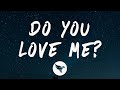 Rich The Kid - Do You Love Me? (Lyrics) Feat. Lil Tjay