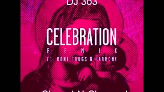 Celebration The Game Ft Bone Thugs N Harmony Slowed-N-Chopped By DJ 3o3