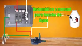 Conexión de  Automático y manual para bomba de agua.