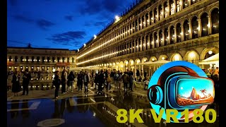 ITS SINKING Venice Italy is famous for its flooding St. Mark's Square at night 8K 4K VR180 3D Travel