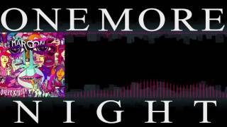 [ One More Night Remix ] Maroon 5