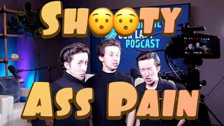 Probably Our last Podcast - Ep3 Shooty-Ass Pain Wealth