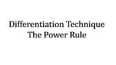 Differentiation Techniques Power Rule Youtube
