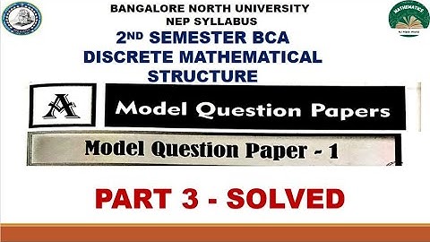 1st sem bca sep(bnu) |2nd sem bca nep(bnu)| Discrete mathematics| solved question paper|