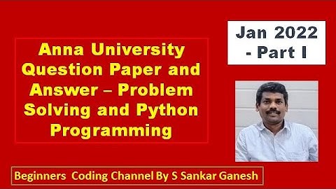 Problem Solving and Python Programming|Anna University|Jan 2022|Questions and Answer |Part I|Tamil