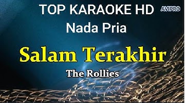 Salam Terakhir-The Rollies/Nada Pria/Top karaoke HD