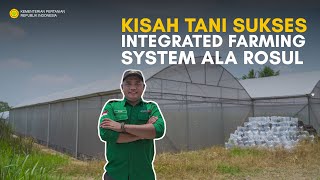 PULANG DARI IBUKOTA KE DESA, BANGUN INTEGRATED FARMING SYSTEM