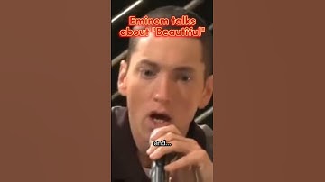 Thumbnail of Eminem talks about the song "Beautiful" #shorts #eminem