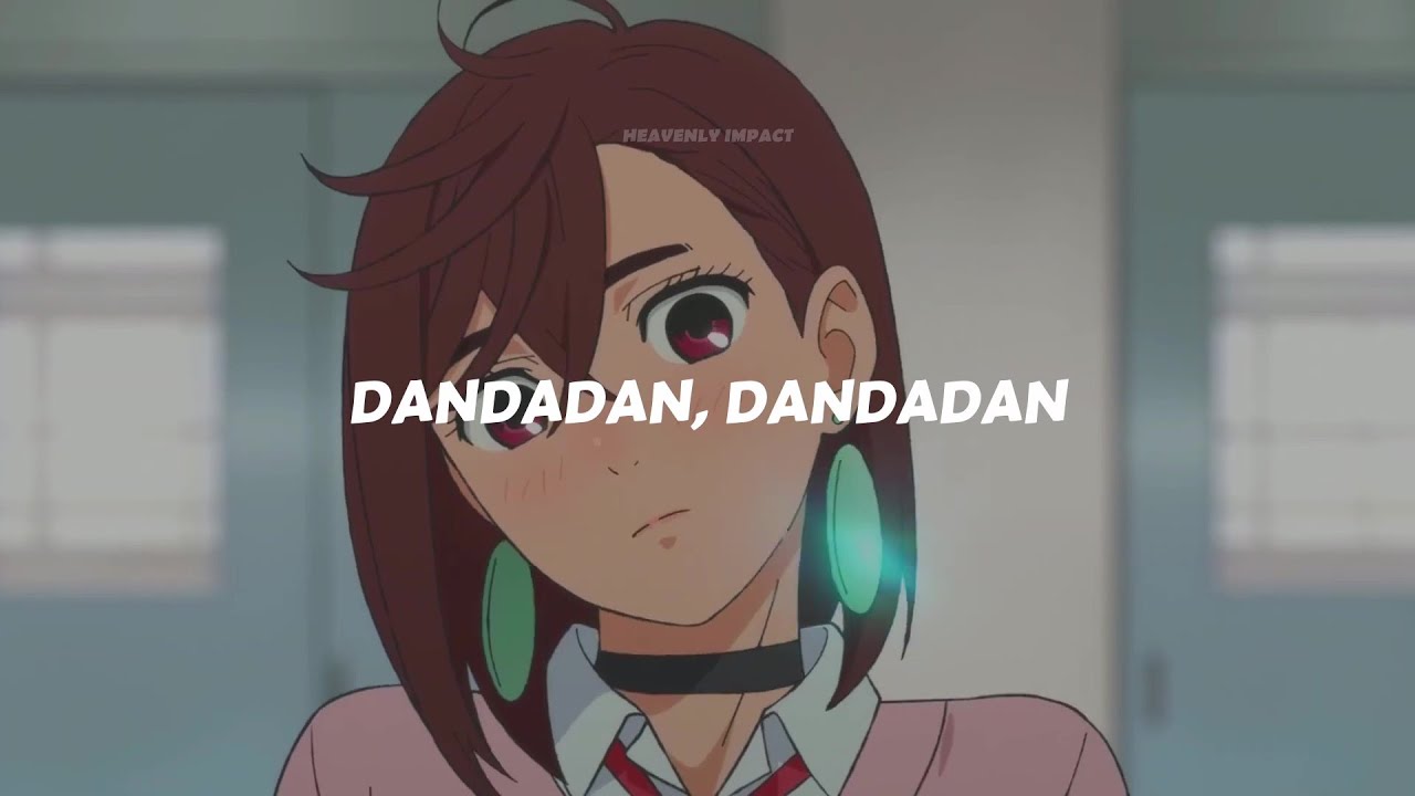 DAN DA DAN Opening Full Otonoke by Creepy Nuts Sub español