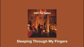 Sleeping Through My Fingers-ABBA (Speed Up)