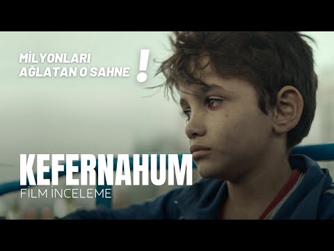 ŞİKAYETÇİYİM ! (Kefernahum Film İnceleme)