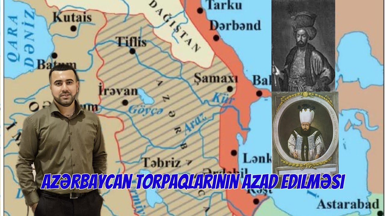AZƏRBAYCAN TARİXİ DƏRS 33 | AZƏRBAYCAN TORPAQLARININ AZAD EDİLMƏSİ