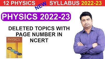 #CBSEClass12 Class 12 Physics New Syllabus 2022-23 || Deleted topics of physics class 12