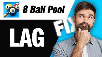 How To Fix 8 Ball Pool Lag Problem | Easy Quick Solution