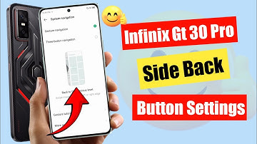 Infinix gt 30 pro 5g side back button setting kaise kare | how to use gesture navigation in infinix