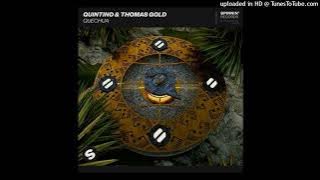 Quintino  Thomas Gold - Quechua (Extended Mix)