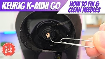 Keurig K-Mini GO Coffee Maker: How to Fix & Clean Needles