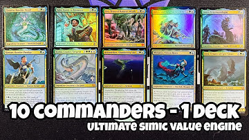 10 Simic Commanders/1 Deck Tech - Ultimate Simic Value Engine - THE COMMANDER DOESN