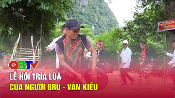 Lễ hội trỉa lúa của người Bru - Vân Kiều | QBTV