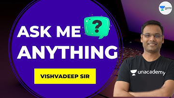 Ask Me Anything | Unacademy Computer Science | Vishvadeep Gothi Sir