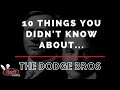 10 Things You Didn't Know About... The Dodge Brothers