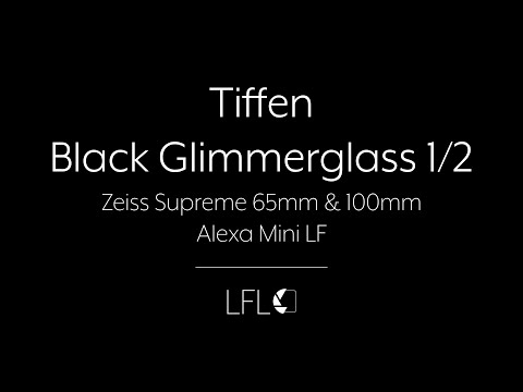 LFL | Tiffen Black Glimmerglass 1/2 | Filter Test